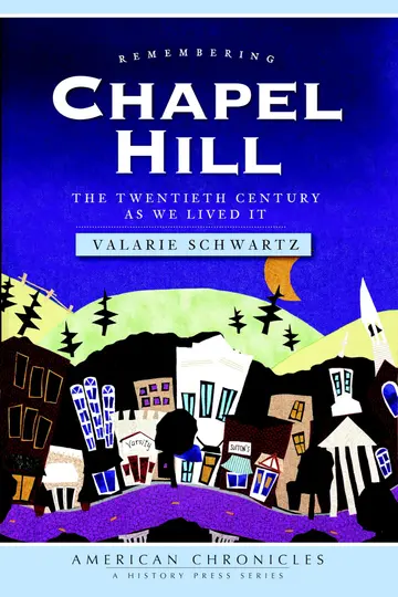 Cover of Remembering Chapel Hill