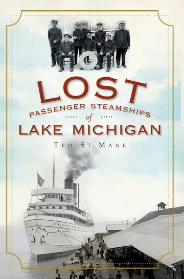 Cover of Lost Passenger Steamships of Lake Michigan