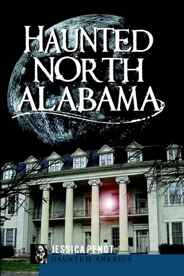 Cover of Haunted North Alabama