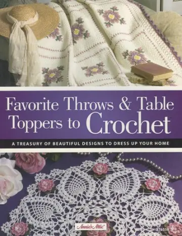 Cover of Favorite Throws & Table Toppers to Crochet