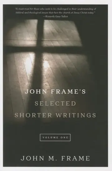 Cover of John Frames' Selected Shorter Writings