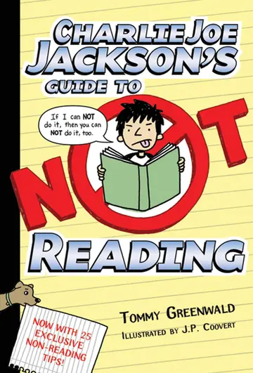 Cover of Charlie Joe Jackson's Guide to Not Reading