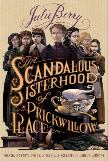 Cover of The Scandalous Sisterhood of Prickwillow Place