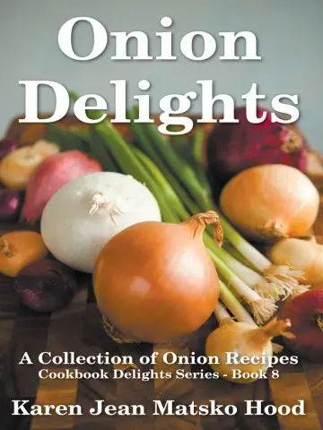 Cover of Onion Delights Cookbook