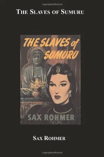 Cover of The Slaves of Sumuru