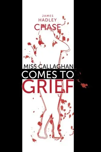 Cover of Miss Callaghan Comes to Grief