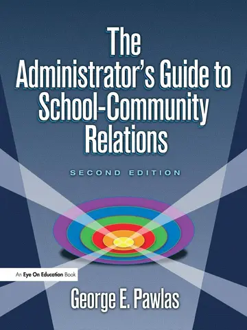 Cover of The Administrator's Guide to School Community Relations