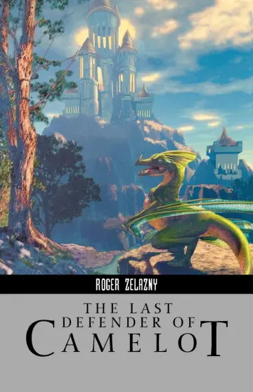 Cover of The Last Defender of Camelot