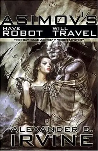Cover of Have Robot, Will Travel