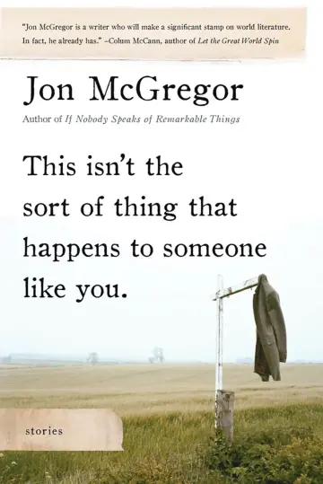 Cover of This Isn't the Sort of Thing That Happens to Someone Like You