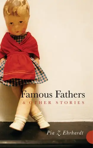 Cover of Famous Fathers & Other Stories