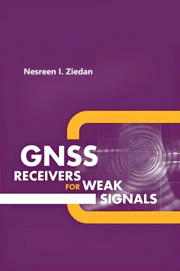 Cover of GNSS Receivers for Weak Signals