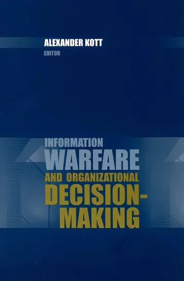 Cover of Information Warfare and Organizational Decision-Making
