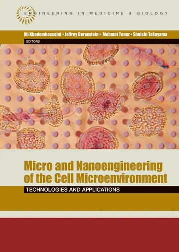 Cover of Micro- and Nanoengineering of the Cell Microenvironment