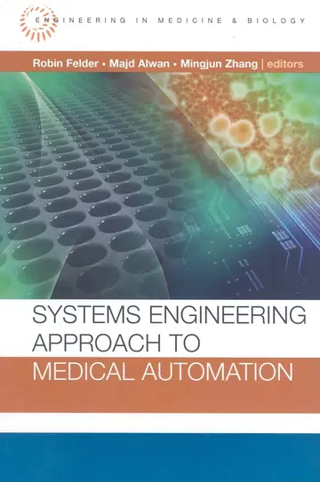 Cover of Systems Engineering Approach to Medical Automation