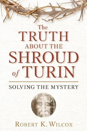 Cover of Truth about the Shroud of Turin