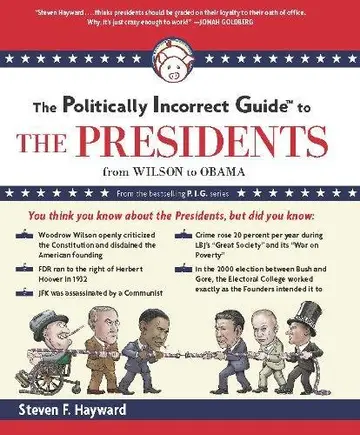 Cover of The Politically Incorrect Guide to the Presidents