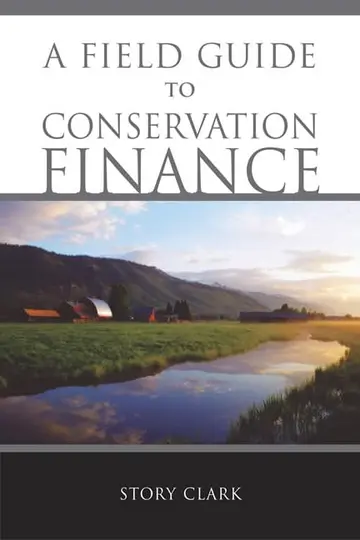 Cover of A Field Guide to Conservation Finance