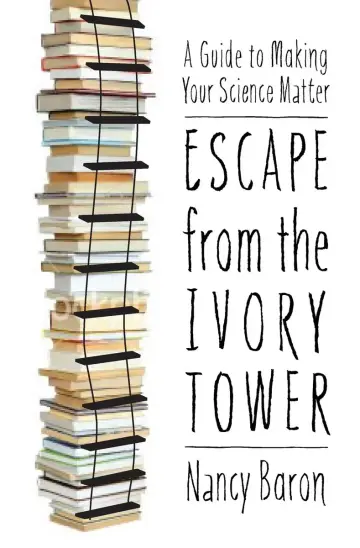 Cover of Escape from the Ivory Tower