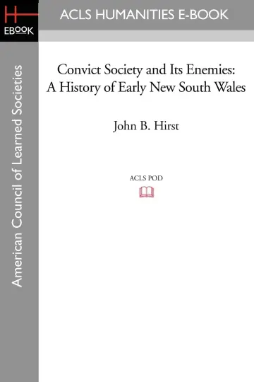 Cover of Convict Society and Its Enemies