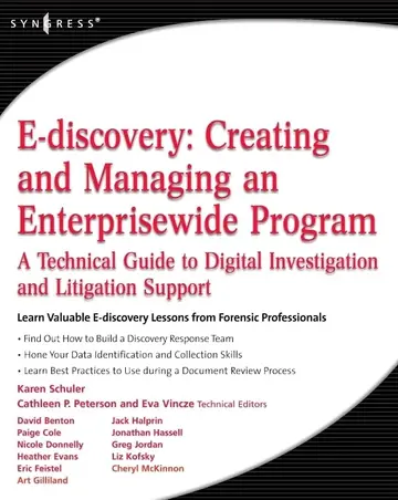 Cover of E-Discovery, Creating and Managing an Enterprisewide Program