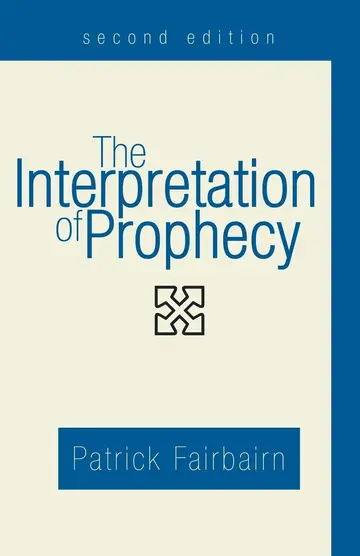 Cover of The Interpretation of Prophecy, Second Edition