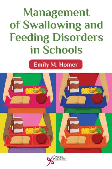 Cover of Management of Swallowing and Feeding Disorders in Schools