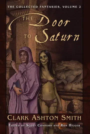 Cover of The Collected Fantasies of Clark Ashton Smith Volume 2