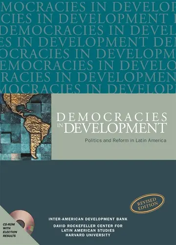 Cover of Democracies in Development – Politics and Reform in Latin America, Revised Edition