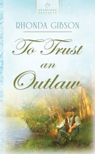 Cover of To Trust an Outlaw