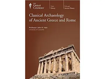 Cover of Classical Archaeology of Ancient Greece and Rome