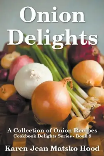 Cover of Onion Delights Cookbook