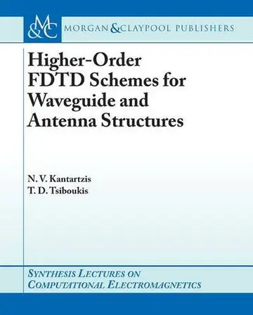 Cover of Higher-Order FDTD Schemes for Waveguides and Antenna Structures