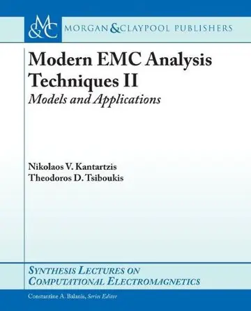 Cover of Modern EMC Analysis Techniques Volume II