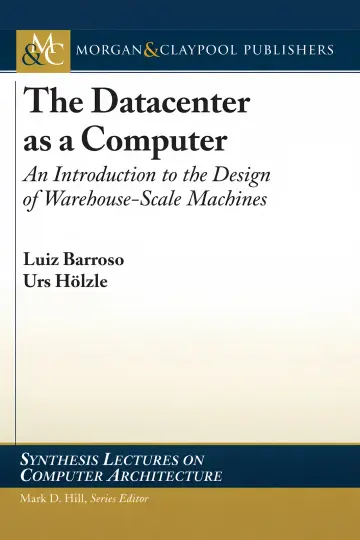 Cover of The datacenter as a computer
