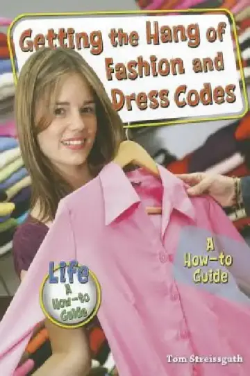 Cover of Getting the Hang of Fashion and Dress Codes