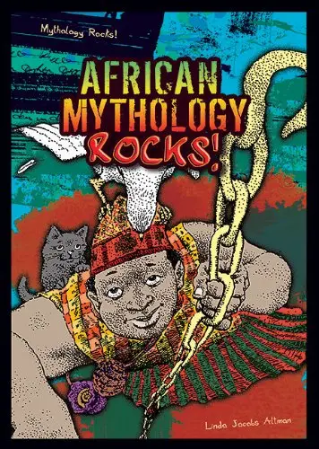 Cover of African Mythology Rocks!
