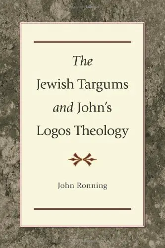 Cover of The Jewish Targums and John's Logos Theology