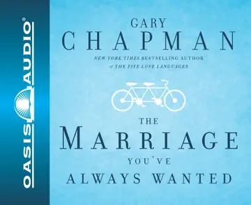Cover of Dr. Gary Chapman on the Marriage You've Always Wanted