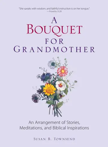 Cover of A Bouquet for Grandmother