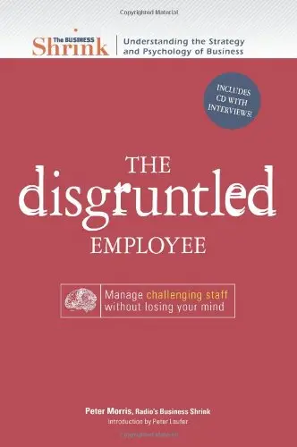 Cover of The Business Shrink - The Disgruntled Employee