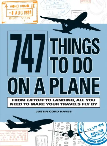 Cover of 747 Things to Do on a Plane
