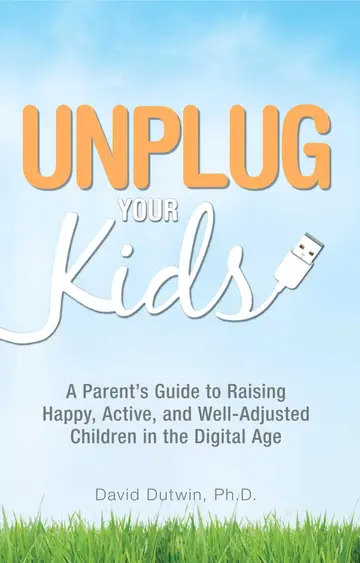 Cover of Unplug Your Kids