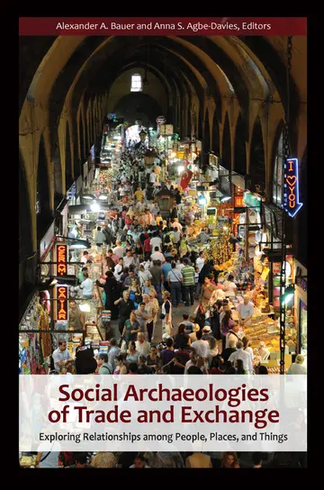 Cover of Social Archaeologies of Trade and Exchange