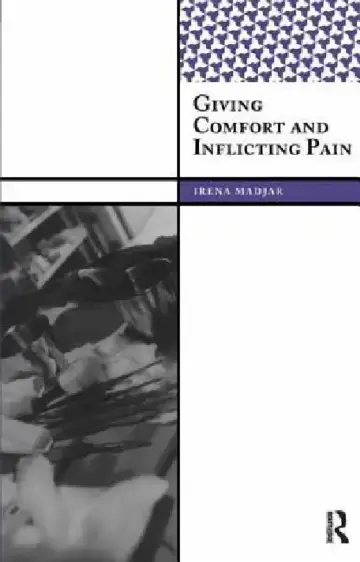 Cover of Giving Comfort and Inflicting Pain