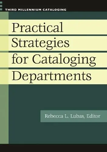 Cover of Practical Strategies for Cataloging Departments