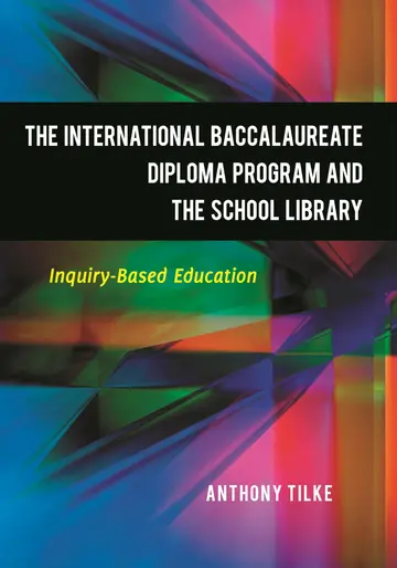Cover of The International Baccalaureate Diploma Program and the School Library