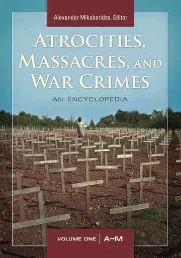 Cover of Atrocities, Massacres, and War Crimes
