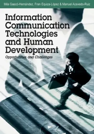 Cover of Information Communication Technologies and Human Development