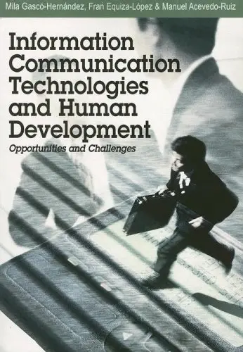 Cover of Information Communication Technologies and Human Development